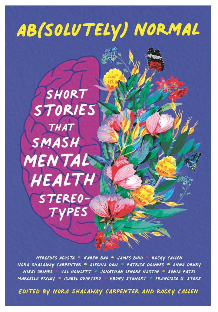 Ab(solutely) Normal: Short Stories that Smash Mental Health Stereotypes